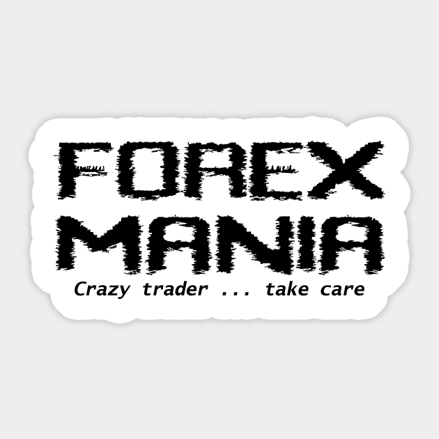 FOREX Mania White Sticker by BERMA Art